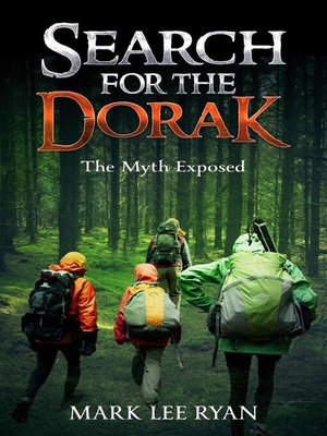 cover image of Search for the Dorak the Myth Exposed